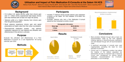 Thumbnail for UTILIZATION AND IMPACT OF PAIN MEDICATION E-CONSULTS AT THE SALEM VA HCS