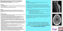 Thumbnail for DIRECT SPINAL CORD INJURY AND PNEUMOCEPHALUS: EPIDURAL STEROID INJECTION COMPLICATIONS