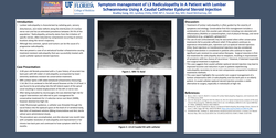 Thumbnail for SYMPTOM MANAGEMENT OF L3 RADICULOPATHY IN A PATIENT WITH A LUMBAR SCHWANNOMA USING A CAUDAL CATHETER EPIDURAL STEROID INJECTION
