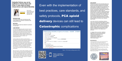 Thumbnail for SAFETYNET POLICIES MAY NOT BE SUFFICIENT TO PREVENT HARM WITH PCAS: A CASE REPORT OF SWISS CHEESE ERRORS WITH OPIOID MORBIDITY