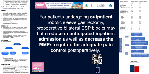 Preview of PREOPERATIVE BILATERAL ERECTOR SPINAE PLANE BLOCKS DECREASES INPATIENT ADMISSION FOLLOWING ROBOTIC SLEEVE GASTRECTOMY