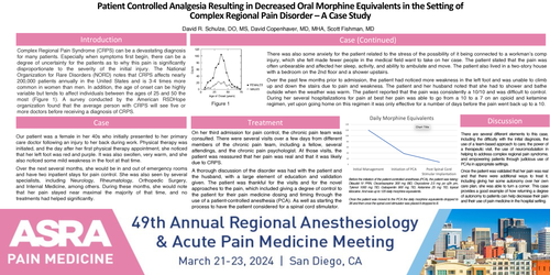 Preview of PATIENT CONTROLLED ANALGESIA RESULTING IN DECREASED ORAL MORPHINE EQUIVALENTS IN THE SETTING OF COMPLEX REGIONAL PAIN DISORDER