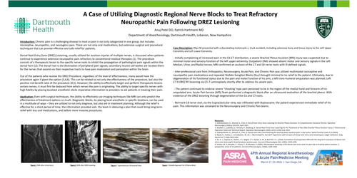 Preview of A CASE OF UTILIZING DIAGNOSTIC REGIONAL PERIPHERAL NERVE BLOCKS REFRACTORY TO TREAT NEUROPATHIC PAIN FOLLOWING DREZ LESIONING.