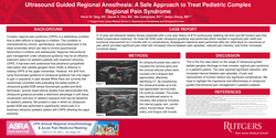 Thumbnail for ULTRASOUND GUIDED REGIONAL ANESTHESIA: A SAFE APPROACH TO TREAT PEDIATRIC COMPLEX REGIONAL PAIN SYNDROME