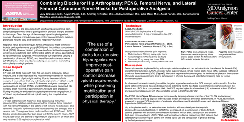 Preview of COMBINING BLOCKS FOR HIP ARTHROPLASTY: PENG, FEMORAL NERVE, AND LATERAL FEMORAL CUTANEOUS NERVE BLOCKS FOR POSTOPERATIVE ANALGESIA
