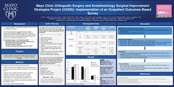 Thumbnail for MAYO CLINIC ORTHOPEDIC AND ANESTHESIOLOGY SURGICAL IMPROVEMENT STRATEGIES (OASIS): IMPLEMENTATION OF AN OUTCOMES-BASED SURVEY