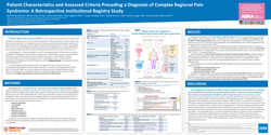 Thumbnail for PATIENT CHARACTERISTICS AND EVALUATED CRITERIA ASSOCIATED WITH COMPLEX REGIONAL PAIN SYNDROME: A RETROSPECTIVE INSTITUTIONAL STUDY