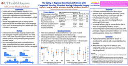 Thumbnail for THE SAFETY OF REGIONAL ANESTHESIA IN PATIENTS WITH CONGENITAL BLEEDING DISORDERS UNDERGOING ELECTIVE ORTHOPEDIC SURGERY