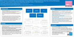 Thumbnail for TRENDS IN COMORBIDITIES AND COMPLICATIONS AMONG PATIENTS UNDERGOING ELECTIVE TOTAL HIP AND KNEE ARTHROPLASTY
