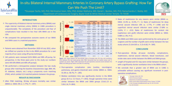 Thumbnail for In-situ Bilateral Internal Mammary Arteries In Coronary Artery Bypass Grafting: How Far Can We Push The Limit?