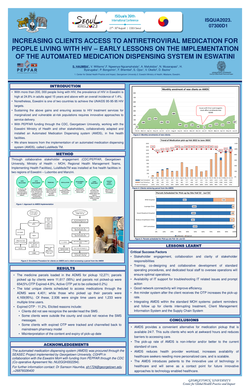 Thumbnail for INCREASING CLIENTS ACCESS TO ANTIRETROVIRAL MEDICATION FOR PEOPLE LIVING WITH HIV – EARLY LESSONS ON THE IMPLEMENTATION OF THE AUTOMATED MEDICATION DISPENSING SYSTEM IN ESWATINI