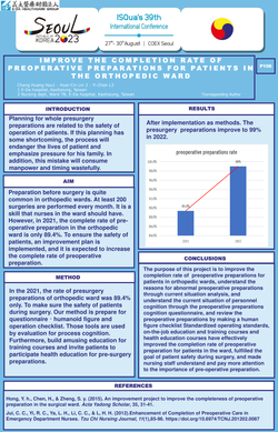 Thumbnail for IMPROVE THE COMPLETION RATE OF PREOPERATIVE PREPARATIONS FOR PATIENTS IN THE ORTHOPEDIC WARD