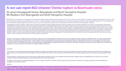 Thumbnail for A Rare Case Report-Mid trimester Uterine rupture in Bicornuate uterus