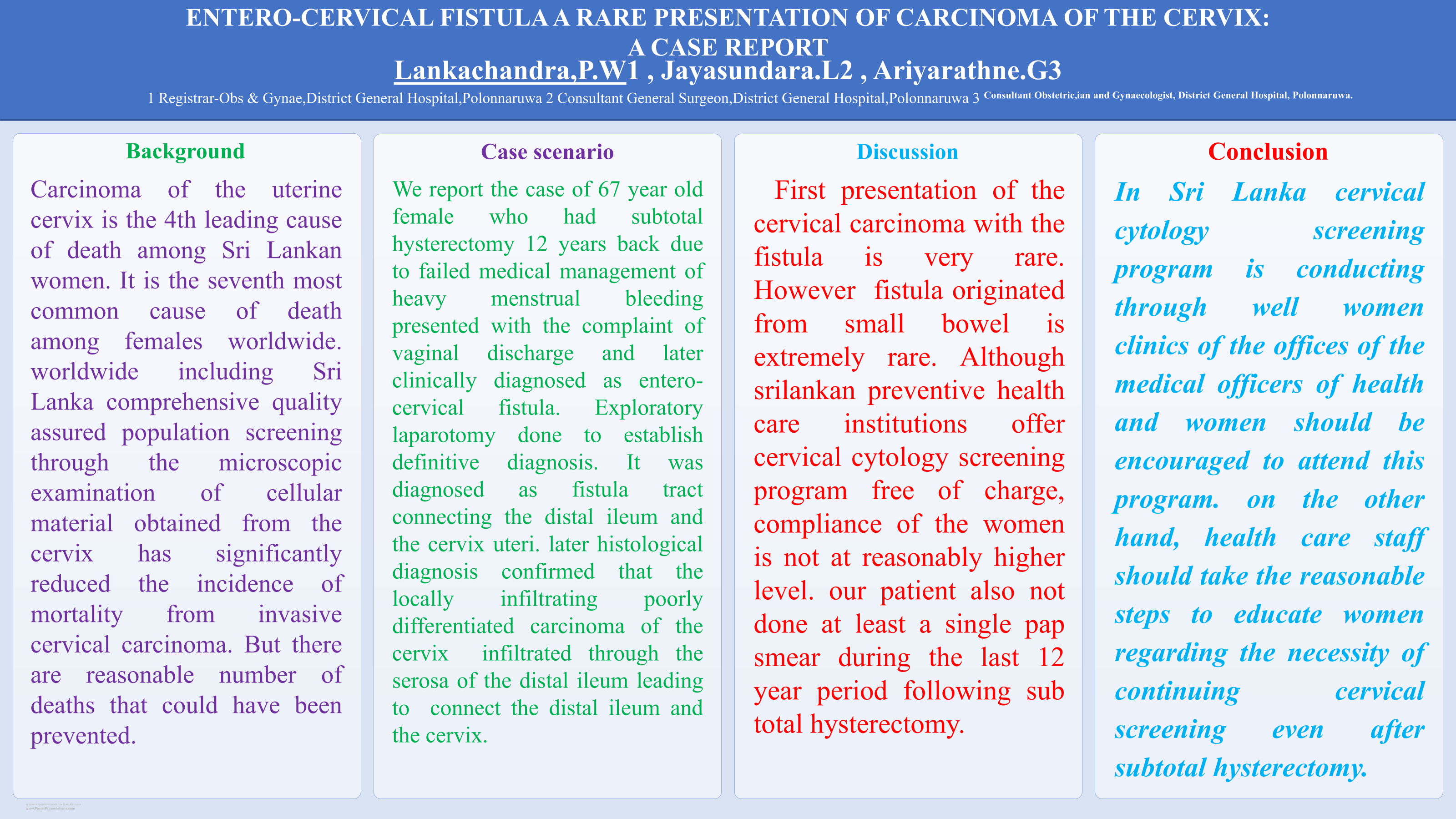 Thumbnail for Entero-cervical fistula a rare presentation of cervical carcinoma.