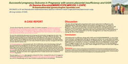 Thumbnail for Successful pregnancy outcome in pregnancy with severe placental insufficiency and IUGR.