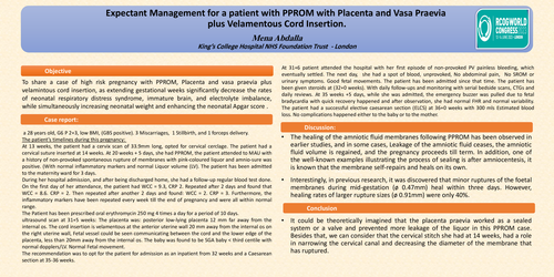 Preview of Outcome of a PPROM Pregnancy , Placenta-Vasa Praevia plus Velamintous Cord Insertion.