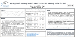 Thumbnail for Fetal growth velocity: which method of assessment can best identify stillbirth risk?